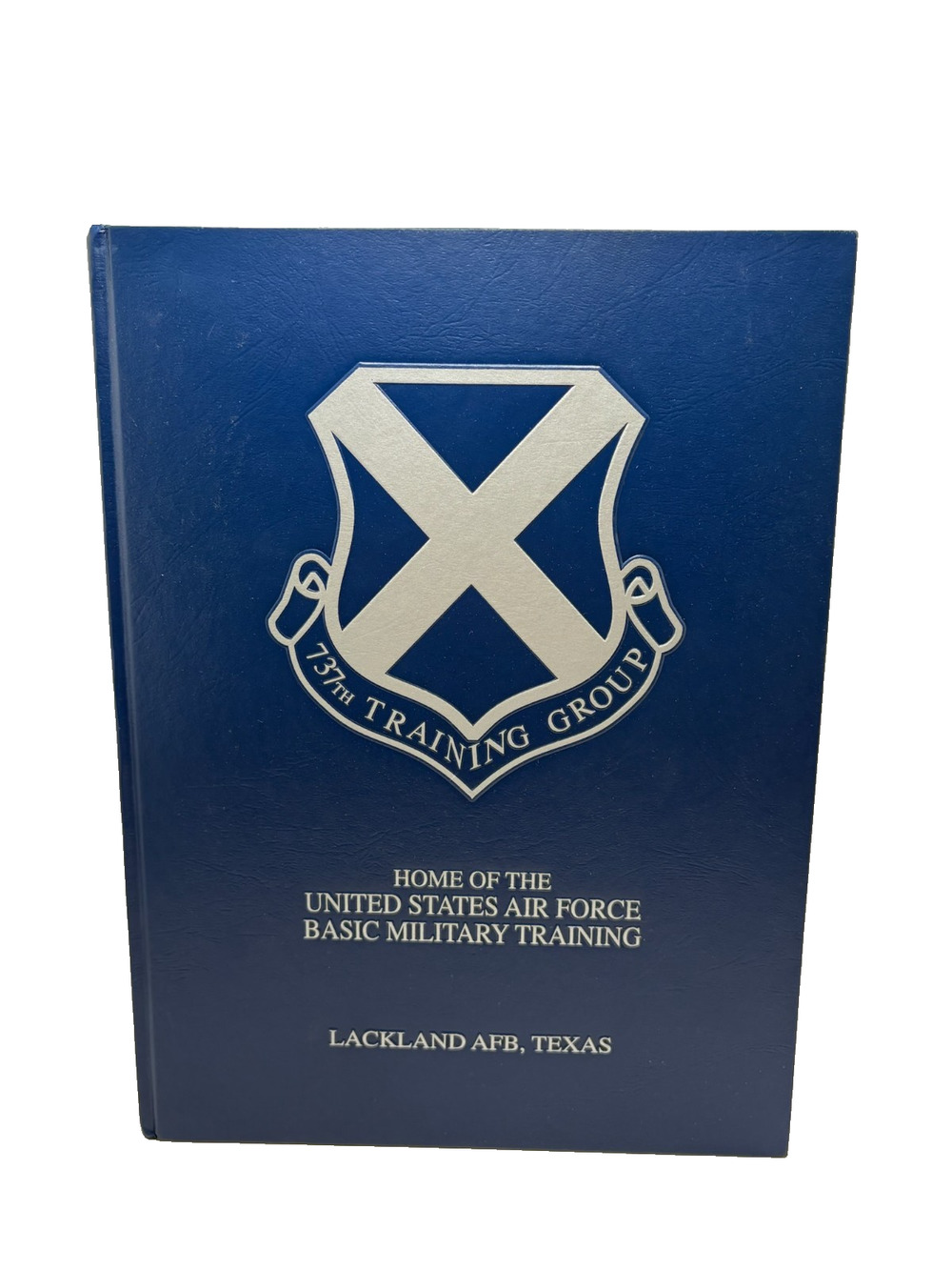 2000United States Air Force737thTraining Group Lackland AFB TexasYearbook Squ322